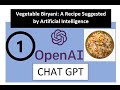 ChatGPT-Suggested Vegetable Biryani Recipe: Cook like a Pro with Artificial Intelligence
