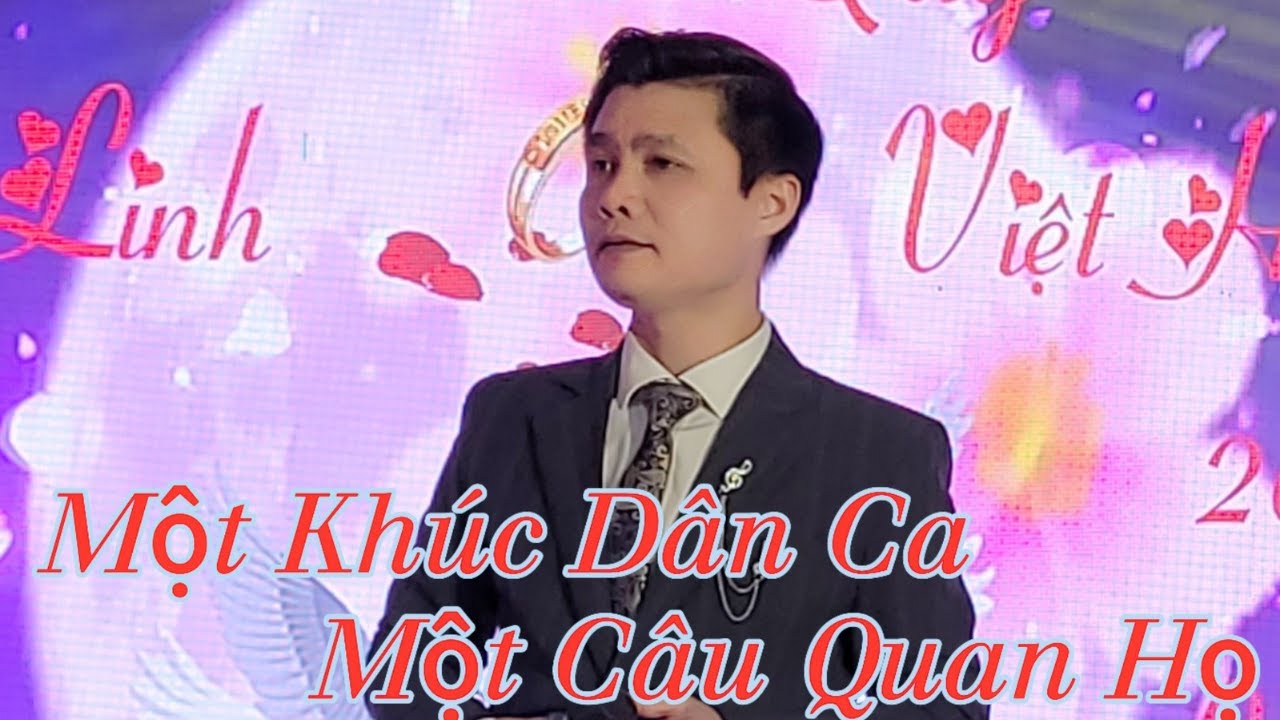Một Khúc Dân Ca Một Câu Quan Họ - Hoàng Nhân Chúc Mừng Hai Cháu