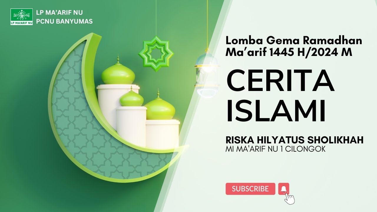 Lomba Gema Ramadhan | Cerita Islami | RISKA HILYATUS SHOLIKHAH | MI MAARIF NU 1 CILONGOK
