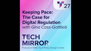 Keeping Pace: The Case for Digital Regulation