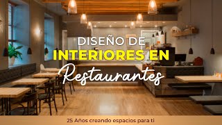 DISEÑO DE INTERIORES EN RESTAURANTES