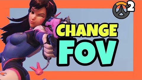HOW TO Change FOV In OVERWATCH 2 ✅ 2024 GUIDE - Change FIEL OF VIEW