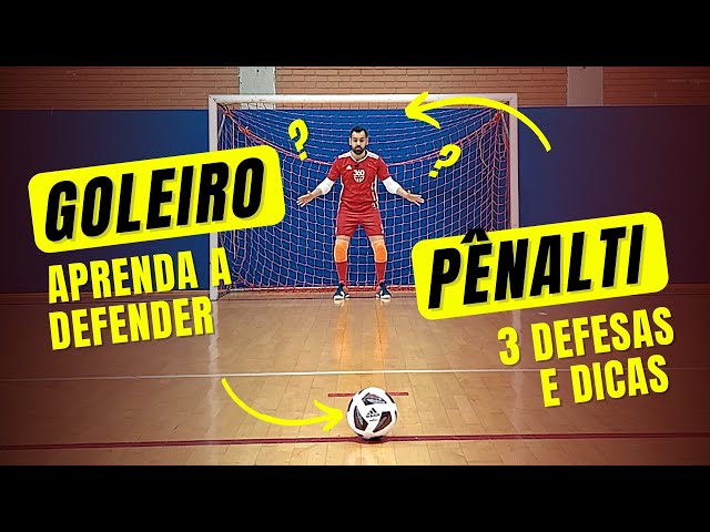 PÊNALTI NO FUTSAL: COMO DEFENDER?  Se torne o REI DOS PÊNALTIS (Na  prática) 