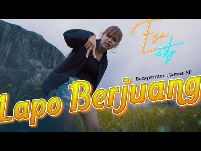 Esa Risty - Lapo Berjuang | Lapo Aku Berjuang Yen Akhire Ra Disayang (Official Music Video) class=
