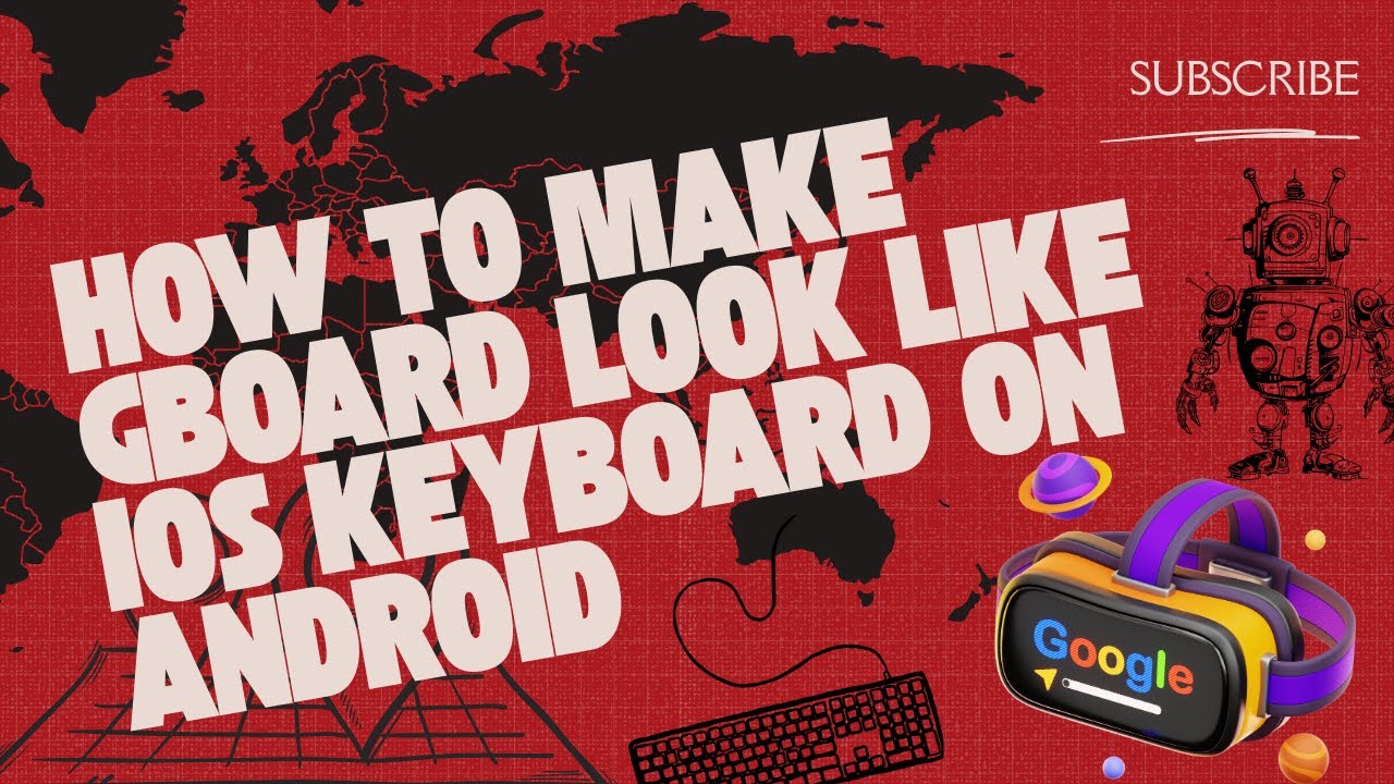 How to make Gboard look like IOS keyboard on android (Works 2026) - YouTube