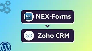How to Connect NEX Forms with Zoho CRM Using Bit Integrations (Step-by-Step Guide)