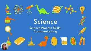 Science Process Skills (Communicating) Year 1