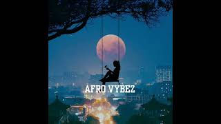 Afrobeat Instrumental "AfroVybezBt" | 2024 Afrobeats Instrumental