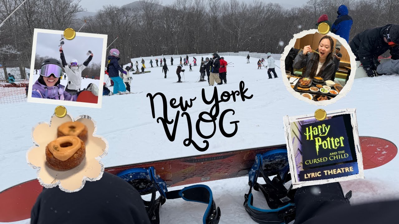 Learning to snowboard in my 30s (Belleayre, Gore) , Harry Potter and the Cursed Child | NY vlog