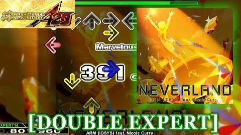 【DDR A20】 Neverland [DOUBLE EXPERT] 譜面確認＋クラップ
