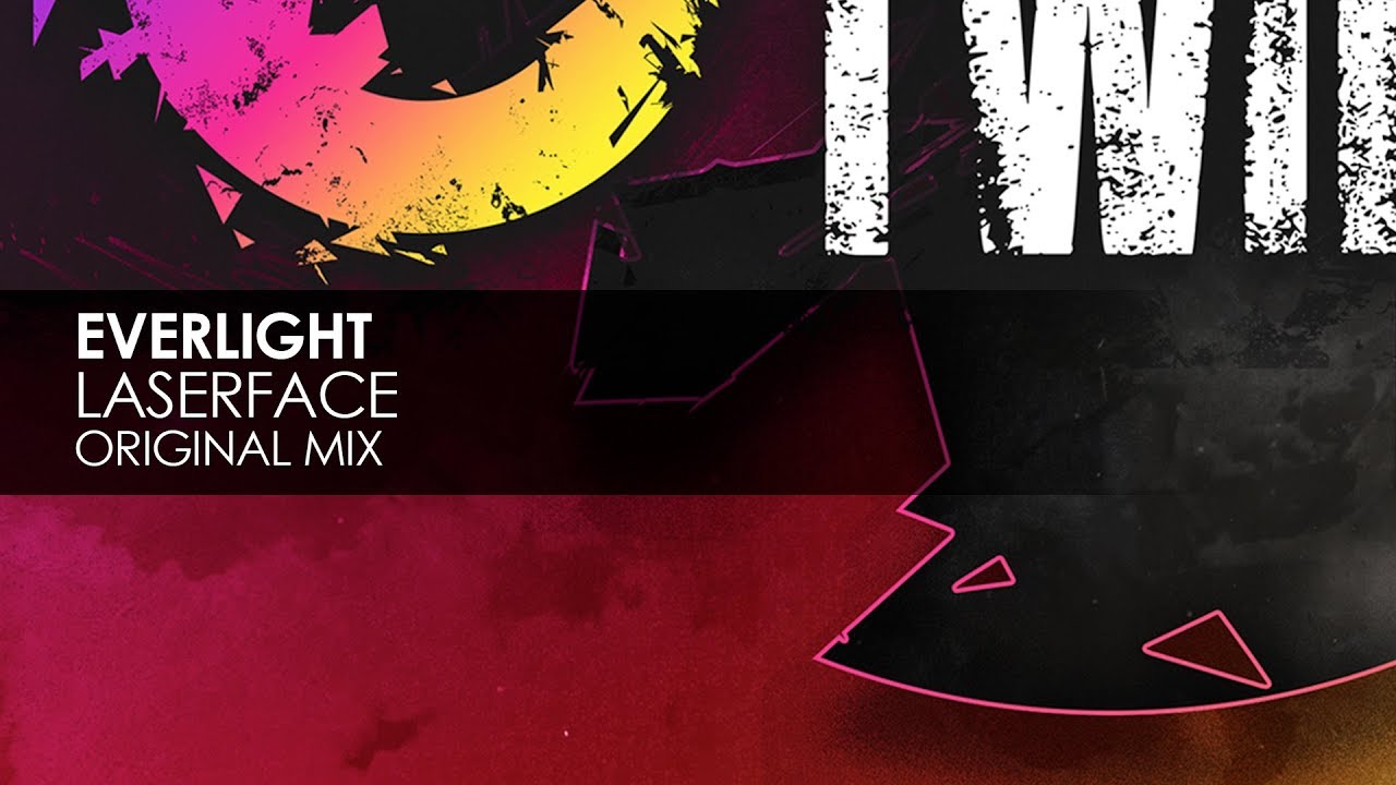 EverLight - Laserface (Original Mix)
