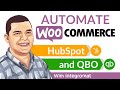 Walk-Through: How to Automate WooCommerce with HubSpot and QuickBooks Online with Integromat