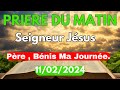 Prire du matin  pre  bnis ma journe   11 022024 rivage spirituel