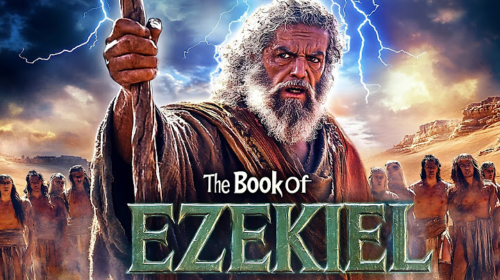 The Book of Ezekiel | Visions, Prophecies, and End-Times Revelations