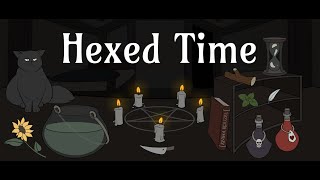 Stuck In a Time Loop; You Finally Save Her (Hexed Time: Part 2)