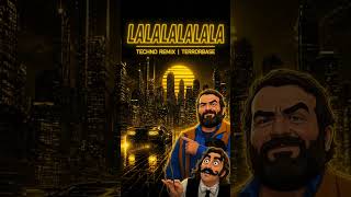Lalalalalala - Bud Spencer #techno #hardcore #frenchcore #remix