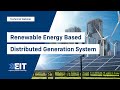 Renewable Energy Based Distributed Generation System