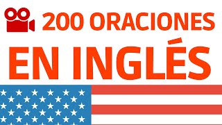 🔴 200 Oraciones en inglés