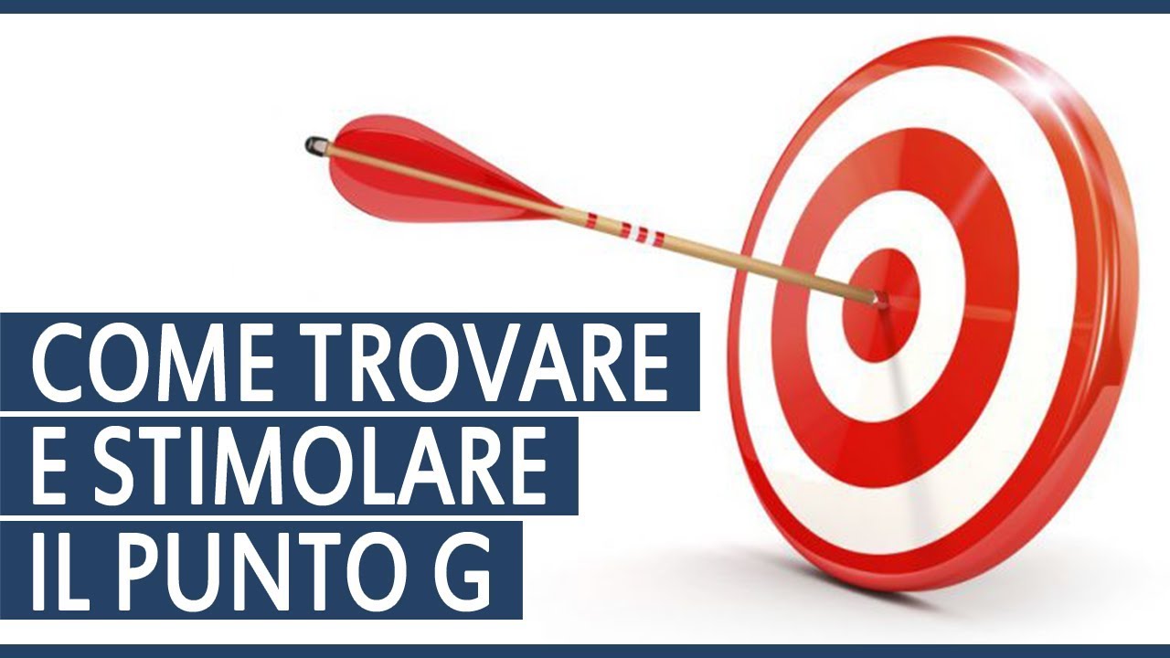 Come Trovare e Stimolare il Punto G: Tutto Quello che Devi Sapere