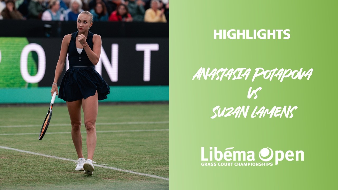 HIGHLIGHTS | ANASTASIA POTAPOVA VS SUZAN LAMENS🎾 FIRST ROUND