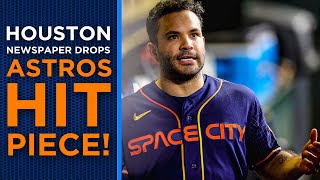 Houston newspaper drops THIRSTY Astros hit piece ahead of postseason