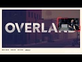 Driving over land in Overland | Twitch Rerun