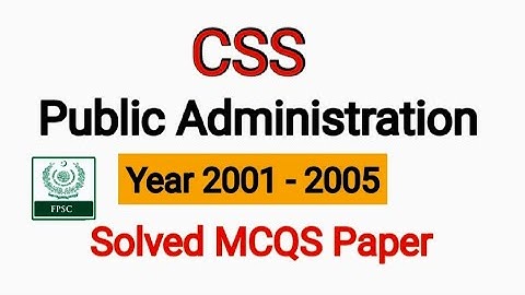 Public Administration solved MCQS