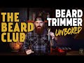 Best Beard Trimmer | The Beard Club PT45 Beard Trimmer UNBOXED