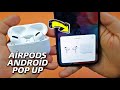 Android Telefonlarda iPhone Gibi Airpods Popup Ekranı