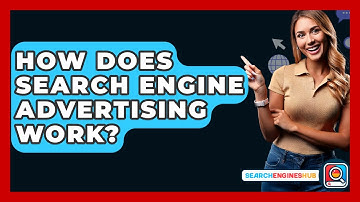 How Does Search Engine Advertising Work? - SearchEnginesHub.com