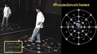 House Dance - Cross Walk / Cross Walk Loop / Cross Walk Side Spep