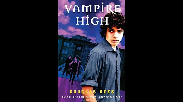 Plot summary, Vampire High by Douglas Rees in 5 Mi...