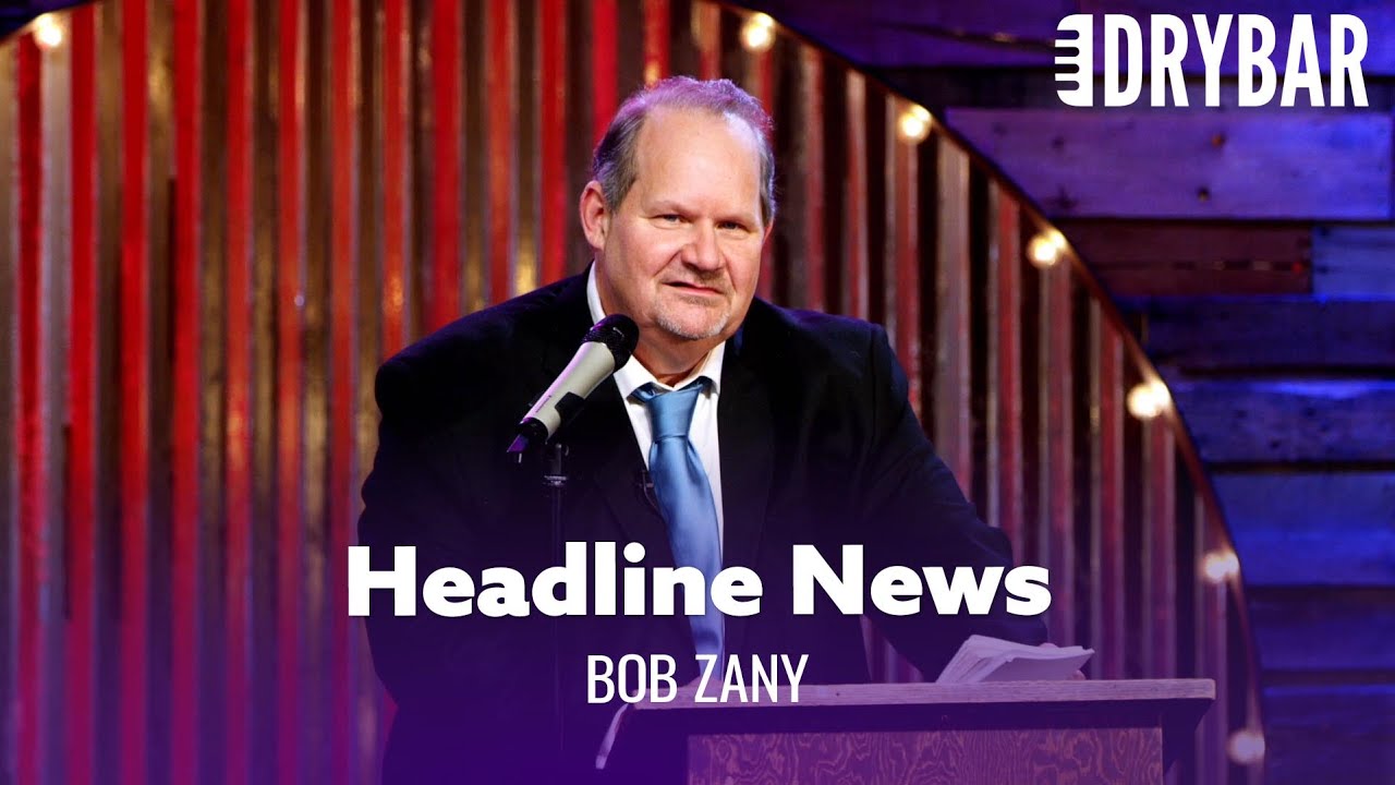 News Headlines The Media Will Never Tell You. Bob Zany | October 14, 2020 | Dry Bar Comedy