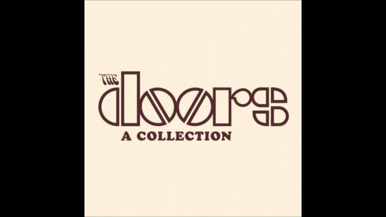 The Doors Hello, I Love You (A Collection) YouTube