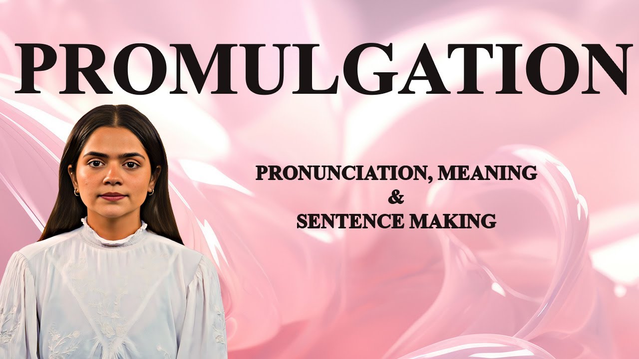 Promulation Promulgation - Meaning_&_Pronunciation_Word_World_Audio_Video ...