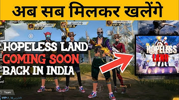 😂HOPELESS LAND NEW UPDATE 2022 // GOOD🤩 NEWS HOPELESS LAND BACK IN INDIA😯