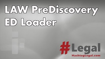 Tip #: 35 LAW PreDiscovery – ED Loader – Important settings