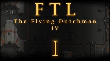 The FTL Run: The Flying Dutchman 4.0 Part 1