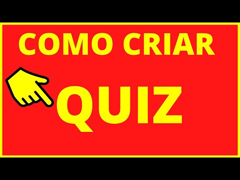 Vídeo: Como Criar Um Quiz