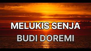 MELUKIS SENJA COVER LIRIK #liriklagu #popular #indomusik #lagusedih #cover #musikindonesia