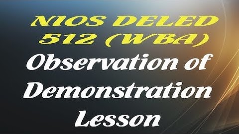 WBA 512 Observation of Demonstration Lesson in English