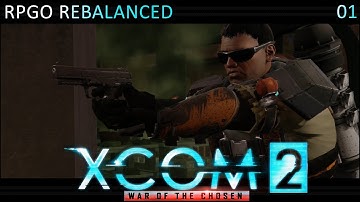 XCOM 2 RPGO (S28): 01