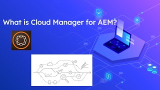Beginners Tutorial: What is Cloud Manager for Adobe Experience Manager(AEM)? screenshot 5