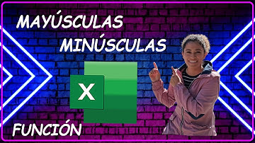 💯Como Poner MAYÚSCULAS,  MINÚSCULAS y NOMBRE PROPIO en EXCEL #35