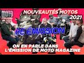 Nouveautés Moto 2021 - On en parle dans l'Emission n°6 de Moto Magazine
