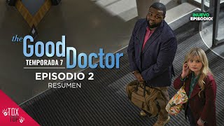 The Good Doctor Temporada 7 (Episodio 2) | Llegan dos nuevos estudiantes | RESUMEN