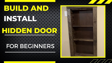 How To Build and Install a Hidden Door