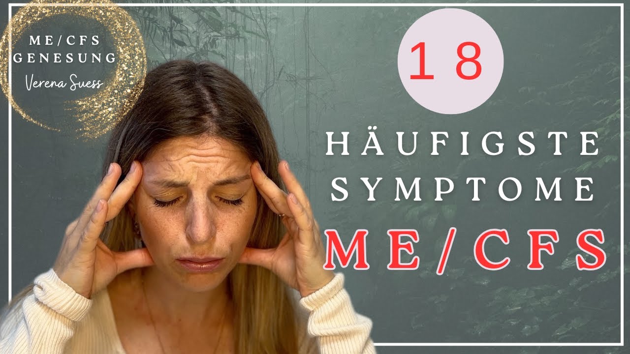 ME/CFS häufige Symptome #mecfsgenesung #mickeltherapie #mindbodyhealing