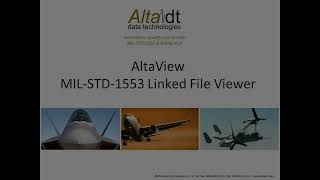 AltaView - MIL-STD-1553 Linked File Viewer AltaView - MIL-STD-1553 Linked File Viewer