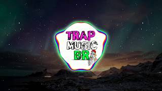 Musica Para Status《16》 | Trap Music BR